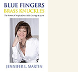 "Blue Fingers Brass Knuckles" by Jennifer L. Martin